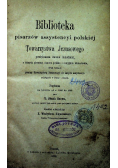 Biblioteka pisarzów assystencji polskiej Towarzystwa Jezusowego 1862 r.