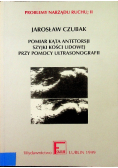 Pomiar kąta antetorsji szyjki kości udowej przy pomocy ultrasonografii