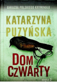 Dom czwarty Część 2