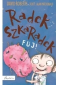 Radek Szkaradek. Fuj