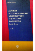 Adwent Boże Narodzenie Uroczystość objawienia Pańskiego Rok A