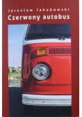 Czerwony autobus Dedykacja Autora