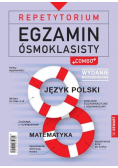 Repetytorium Egzamin ósmoklasisty Język polski Matematyka wydanie rozszerzone