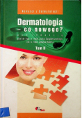 Dermatologia co nowego  Tom 2
