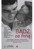Bądź ze mną