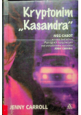 Kryptonim  Kasandra