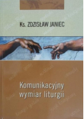 Komunikacyjny wymiar Liturgii