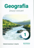 Geografia 1 Zeszyt ćwiczeń Szkoła branżowa I stopnia