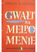 Gwałt na Melpomenie Tom 2