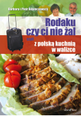 Rodaku, czy ci nie żal
