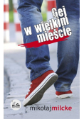 Gej w wielkim mieście