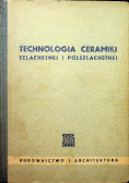 Technologia ceramiki szlachetnej i półszlachetnej