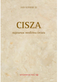 Cisza najstarsza modlitwa świata