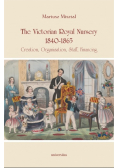 The Victorian Royal Nursery 1840 - 1865