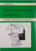 Ochrona środowiska w praktyce