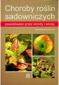 Choroby roślin sadowniczych powodowane przez wiroidy i wirusy