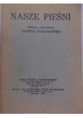 Nasze Pieśni 1945r.