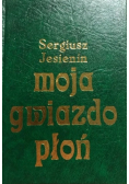 Moja gwiazdo płoń