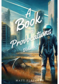 A Book of Provocations