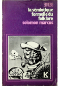 La semiotique formelle de folklore
