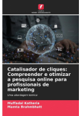 Catalisador de cliques