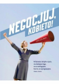 Negocjuj, kobieto!