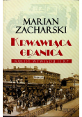 Krwawiąca granica
