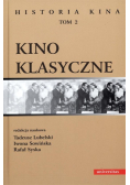 Historia kina Tom 2 Kino klasyczne