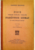 Życie publiczne prywatne i umysłowe Starożytnych Rzymian 1925 r.