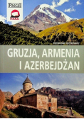 Przewodnik ilustrowany Gruzja Armenia i Azerbejdżan