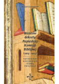 Wczesne dekrety Papieskiej Komisji Biblijnej