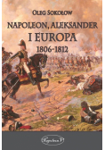 Napoleon Aleksander i Europa 1806-1812