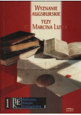 Wyznanie Augsburskie Tezy ks Marcina Lutra