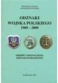 Odznaki wojska polskiego 1989 - 2009