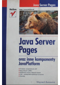 Java Server Pages oraz inne komponenty JavaPlatform
