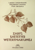 Zarys dietetyki weterynaryjnej