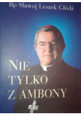 Nie tylko z ambony