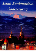 Szlak sanktuariów Sądecczyzny
