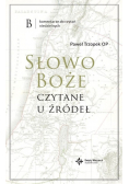 Słowo Boże czytane u źródeł