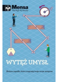 Mensa The High IQ Society Wytęż umysł