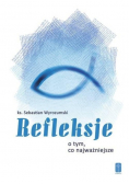 Refleksje o tym co najważniejsze