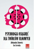 Psychologia osiągnięć dla twórców filmowych
