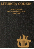 Liturgia godzin Dodatkowe teksty o świętych Tom I do IV