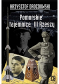 Pomorskie tajemnice III Rzeszy Dedykacja autora