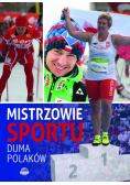 Mistrzowie sportu Duma Polaków