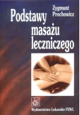 Podstawy masażu leczniczego