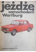 Jeżdżę samochodem Wartburg