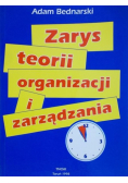 Zarys teorii organizacji i zarządzania