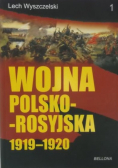 Wojna polsko - rosyjska 1919 do 1920 Tom 2