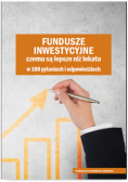 Fundusze inwestycyjne Czemu są lepsze niż lokata